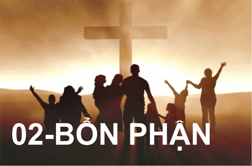  02 – Bổn phận – Đường Hy Vọng