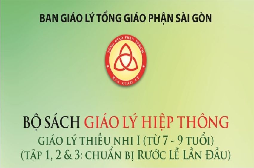  Ban Mục vụ Giáo lý TGP Sài Gòn: Giới thiệu bộ sách Giáo lý Hiệp thông 2020