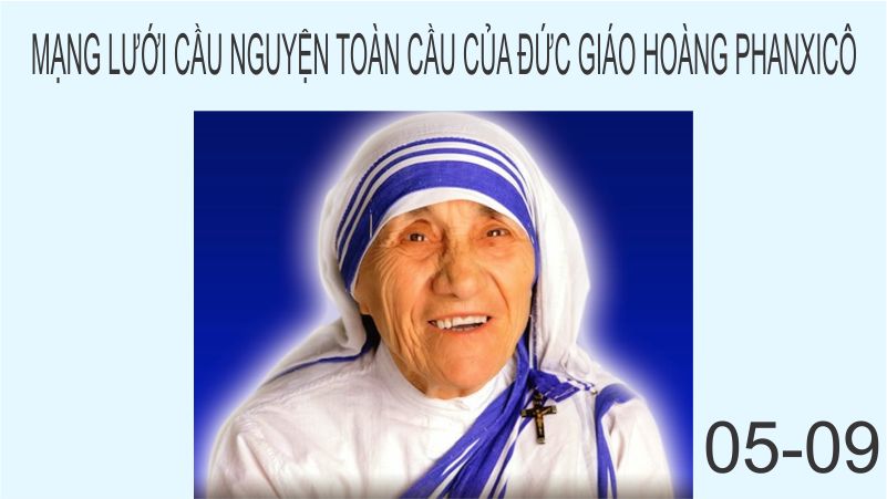  05-09 Mạng lưới cầu nguyện toàn cầu