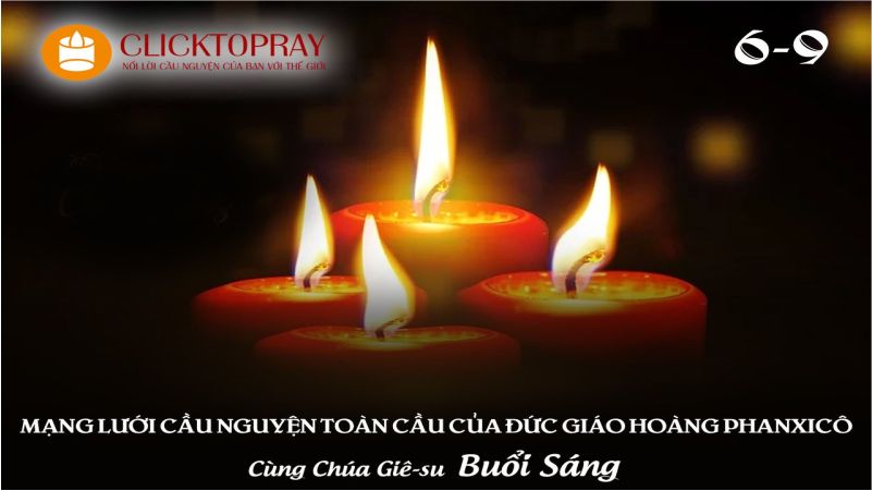  06-09 Mạng lưới cầu nguyện toàn cầu