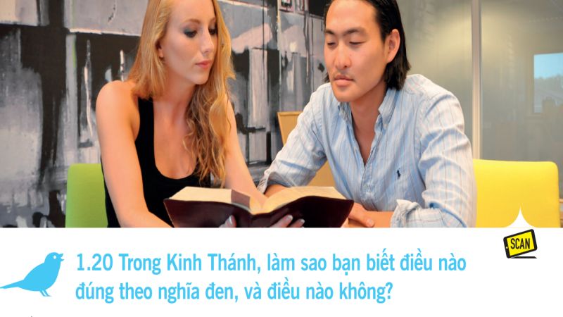  1.20 Trong Kinh Thánh, làm sao bạn biết điều nào  đúng theo nghĩa đen, và điều nào không?