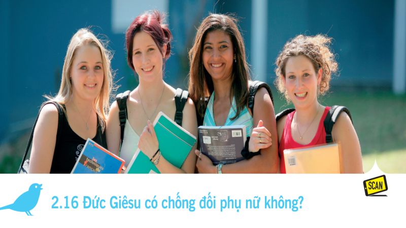  2.16 Đức Giêsu có chống đối phụ nữ không?