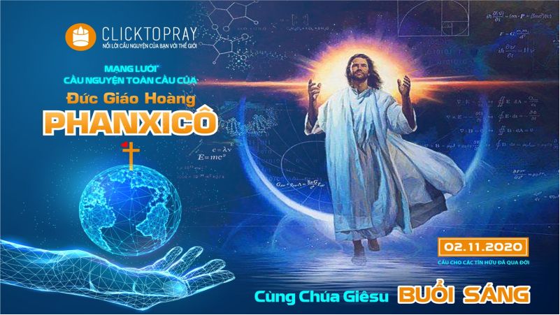  02-11 Mạng lưới cầu nguyện toàn cầu