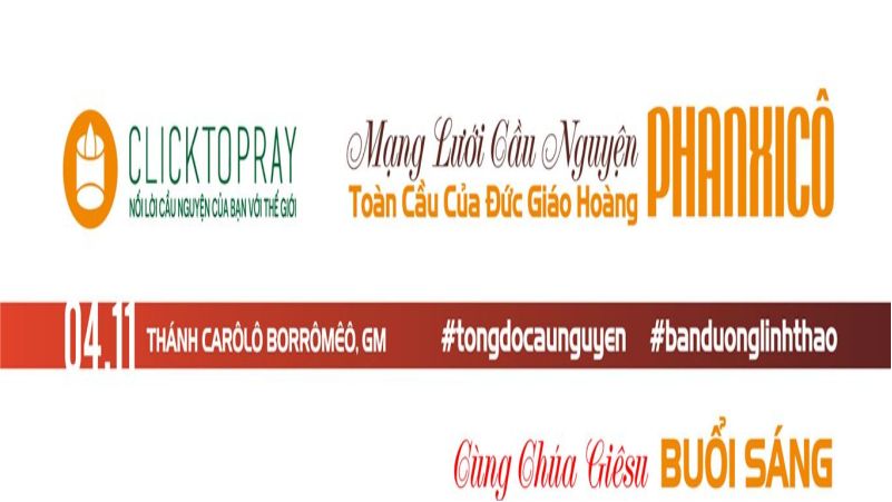  04-11 Mạng lưới cầu nguyện toàn cầu