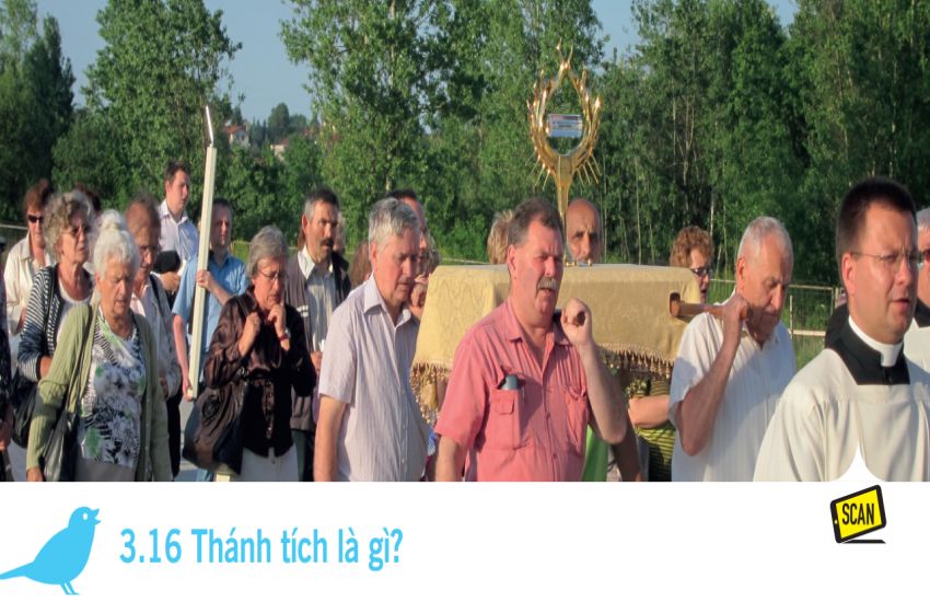  3.16 Thánh tích là gì?