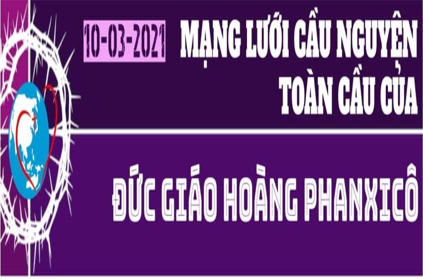  10-03 Mạng lưới cầu nguyện toàn cầu