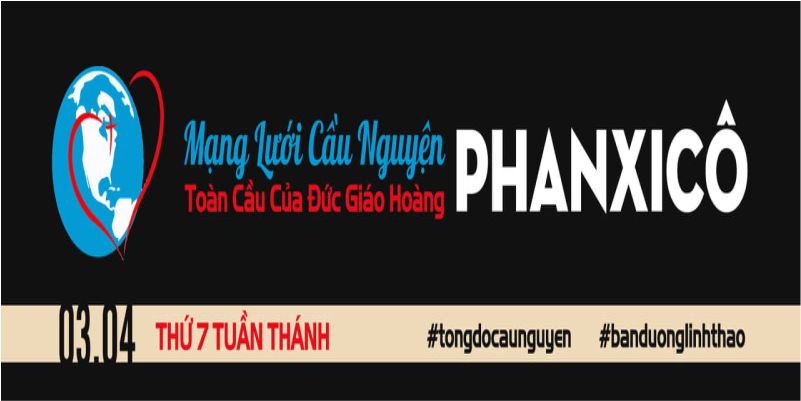  03-04 Mạng lưới cầu nguyện toàn cầu