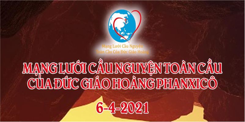  06-04 Mạng lưới cầu nguyện toàn cầu