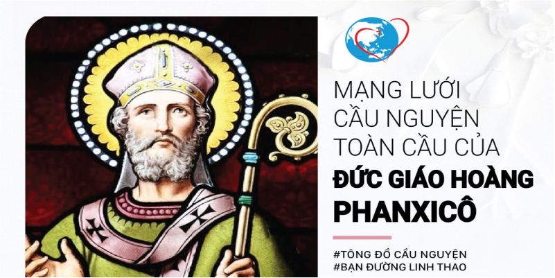  21-04 Mạng lưới cầu nguyện toàn cầu