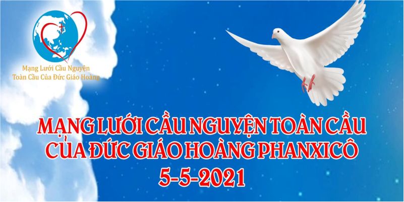  05-05 Mạng lưới cầu nguyện toàn cầu