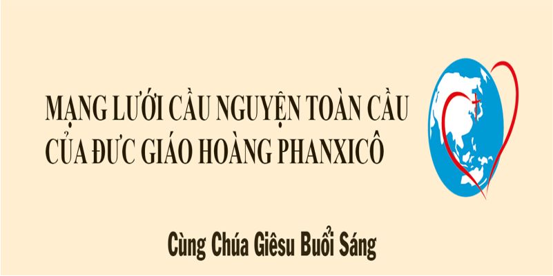  08-05 Mạng lưới cầu nguyện toàn cầu