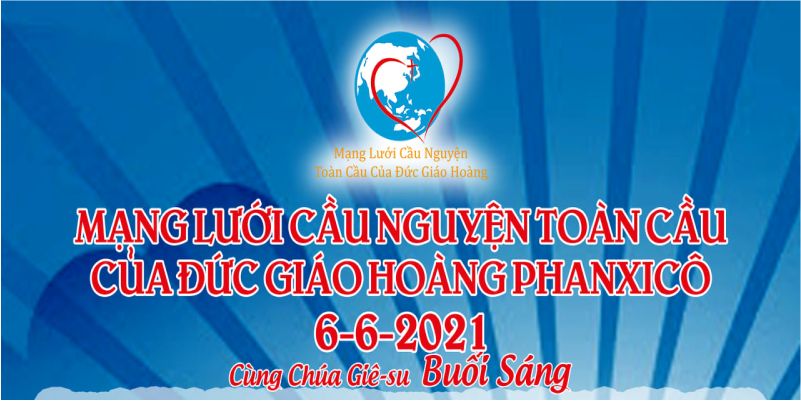  06-06 Mạng lưới cầu nguyện toàn cầu