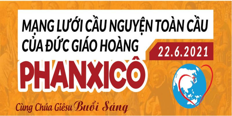  22-06 Mạng lưới cầu nguyện toàn cầu