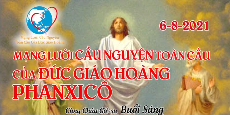  06-08 Mạng lưới cầu nguyện toàn cầu