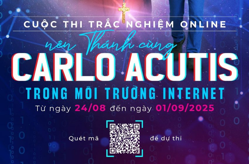  Cuộc thi trắc nghiệm “Cùng Carlo – Nên Thánh Trong Môi Trường Internet”