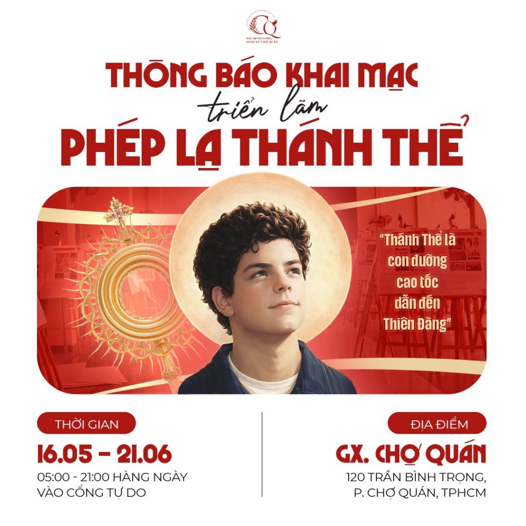 Triển lãm Phép lạ Thánh Thể tại Giáo xứ Chợ Quán